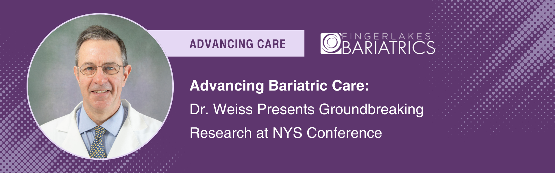 Advancing Bariatric Care: Dr. Weiss Presents Groundbreaking Research at NYS Conference